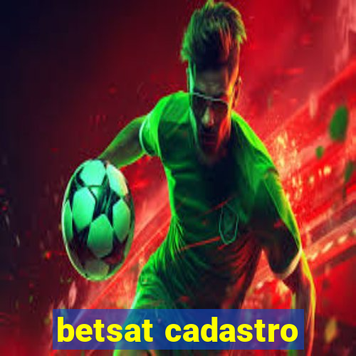 betsat cadastro